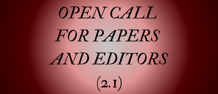 Issue 2.1 (Fall 2024) Call for Papers AND Editors